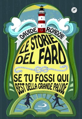 Le storie del faro - Davide Rondoni | Libro | Itacalibri