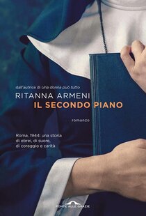 Il secondo piano - Ritanna Armeni | Libro | Itacalibri