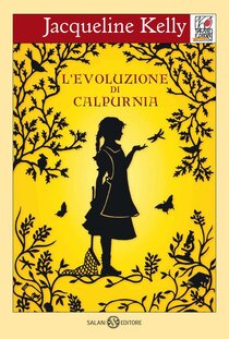 L'evoluzione di Calpurnia - Jacqueline Kelly | Libro | Itacalibri