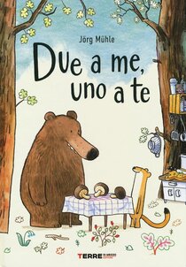 Due a me, uno a te - Jörg Mühle | Libro | Itacalibri