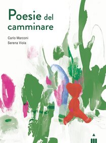 Poesie del camminare | Libro | Itacalibri