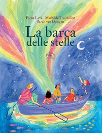 La barca delle stelle. Ediz. a colori | Libro | Itacalibri