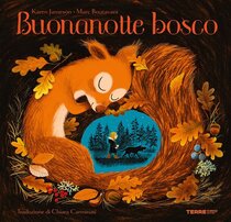 Buonanotte bosco - Marc Boutavan, Karen Jameson | Libro | Itacalibri