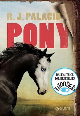 Pony - R. J. Palacio | Libro | Itacalibri