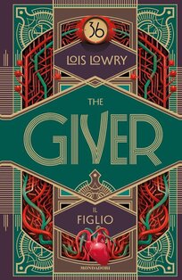 The giver. Il figlio - Lois Lowry | Libro | Itacalibri