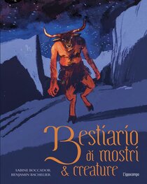 Bestiario di mostri & creature. Ediz. a colori - Sabine Boccador | Libro | Itacalibri