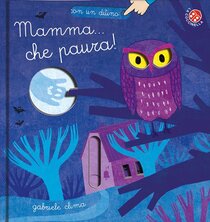 Mamma che paura! Ediz. a colori - Gabriele Clima | Libro | Itacalibri