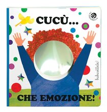 Bebè cucù... Che emozione! - Raffaella Castagna | Libro | Itacalibri