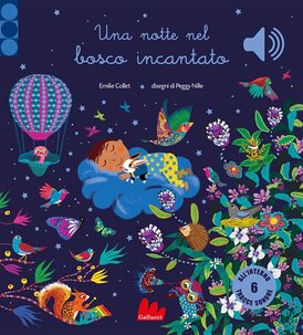 Una notte nel bosco incantato - Emilie Collet | Libro | Itacalibri