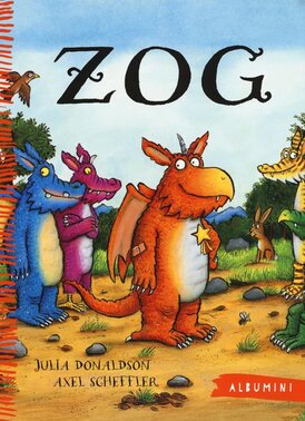 Zog - Axel Scheffler, Julia Donaldson | Libro | Itacalibri