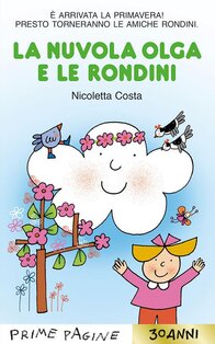 La nuvola Olga e le rondini - Nicoletta Costa | Libro | Itacalibri