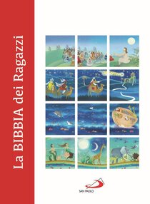 La Bibbia dei ragazzi - Rosa Mediani, Silvia Colombo | Libro | Itacalibri