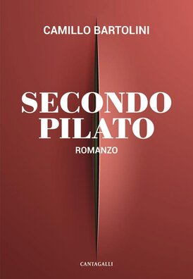 Secondo Pilato - Camillo Bartolini | Libro | Itacalibri