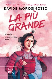 La più grande - Davide Morosinotto | Libro | Itacalibri