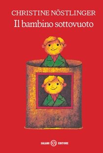 Il bambino sottovuoto | Libro | Itacalibri