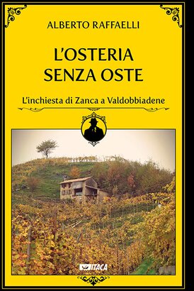 L'Osteria senza oste - Alberto Raffaelli | Libro | Itacalibri