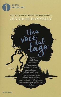 Una voce dal lago - Jennifer Donnelly | Libro | Itacalibri