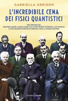 L'incredibile cena dei fisici quantistici | Libro | Itacalibri