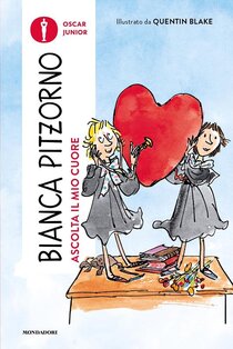 Ascolta il mio cuore - Bianca Pitzorno | Libro | Itacalibri