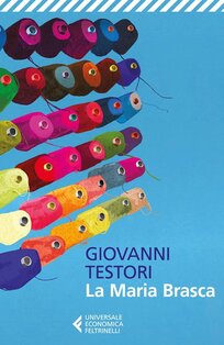 La Maria Brasca  - Giovanni Testori | Libro | Itacalibri