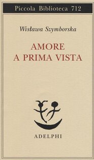 Amore a prima vista. Testo polacco a fronte | Libro | Itacalibri