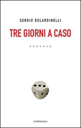 Tre giorni a caso | Libro | Itacalibri