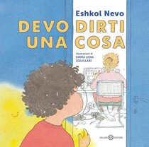 Devo dirti una cosa - Eshkol Nevo | Libro | Itacalibri