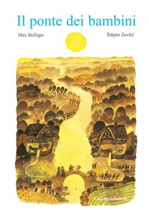 Il ponte dei bambini. Ediz. a colori | Libro | Itacalibri