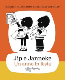 Jip e Janneke. Un anno in festa. Ediz. illustrata - Annie M.G. Schmidt | Libro | Itacalibri