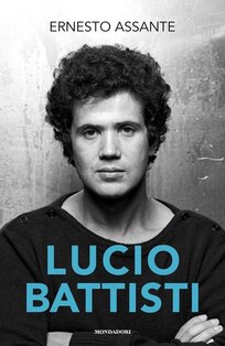 Lucio Battisti | Libro | Itacalibri