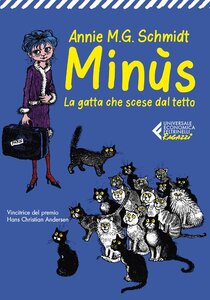 Minùs.: La gatta che scese dal tetto. Annie M.G. Schmidt | Libro | Itacalibri