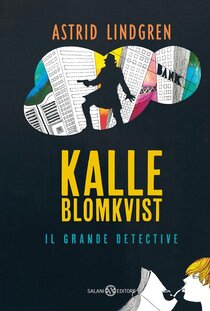 Kalle Blomkvist, il grande detective - Astrid Lindgren | Libro | Itacalibri