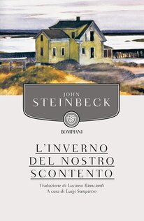 L'inverno del nostro scontento - John Steinbeck | Libro | Itacalibri