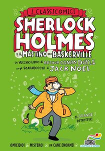 Sherlock Holmes e il mastino dei Baskerville da Arthur Conan Doyle - Arthur Conan Doyle | Libro | Itacalibri