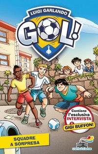 Squadre a sorpresa - Luigi Garlando | Libro | Itacalibri