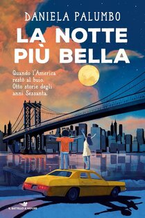 La notte più bella - Daniela Palumbo | Libro | Itacalibri