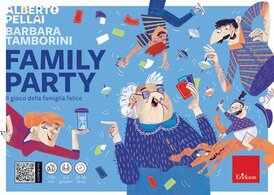 Family Party. Il gioco della famiglia felice - Barbara Tamborini, Alberto Pellai | Libro | Itacalibri