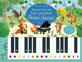 Libro-pianoforte. Brani classici. Suona con me - Sam Taplin | Libro | Itacalibri