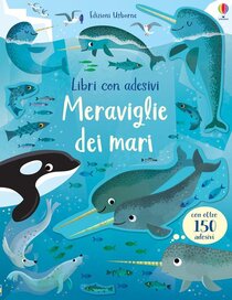 Meraviglie dei mari. Con adesivi. Ediz. a colori - Holly Bathie | Libro | Itacalibri