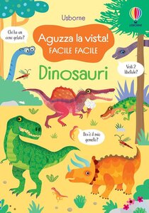 Dinosauri: Aguzza la vista!. Kirsteen Robson | Libro | Itacalibri