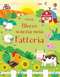 Fattoria. Giochi e rompicapi. Ediz. illustrata - Kirsteen Robson | Libro | Itacalibri