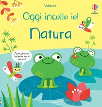 Natura. Oggi tocca a me! Con adesivi. Ediz. a colori - AA.VV. | Libro | Itacalibri