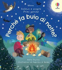 Perché fa buio di notte? - Katie Daynes | Libro | Itacalibri