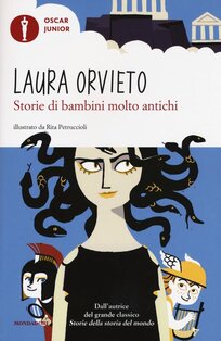 Storie di bambini molto antichi - Laura Orvieto | Libro | Itacalibri