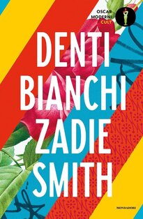 Denti bianchi - Zadie Smith | Libro | Itacalibri