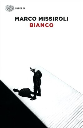 Bianco - Marco Missiroli | Libro | Itacalibri