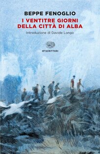 I ventitré giorni della città di Alba - Beppe Fenoglio | Libro | Itacalibri