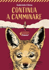 Continua a camminare - Gabriele Clima | Libro | Itacalibri