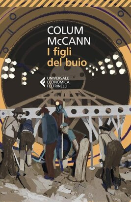 I figli del buio - Colum McCann | Libro | Itacalibri