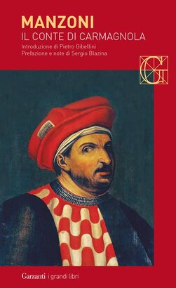 Il conte di Carmagnola - Alessandro Manzoni | Libro | Itacalibri